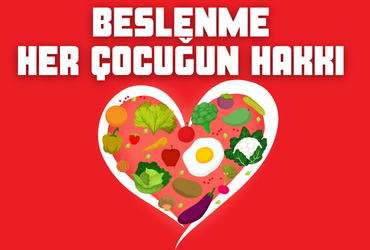 Beslenme Her Çocuğun Hakkı